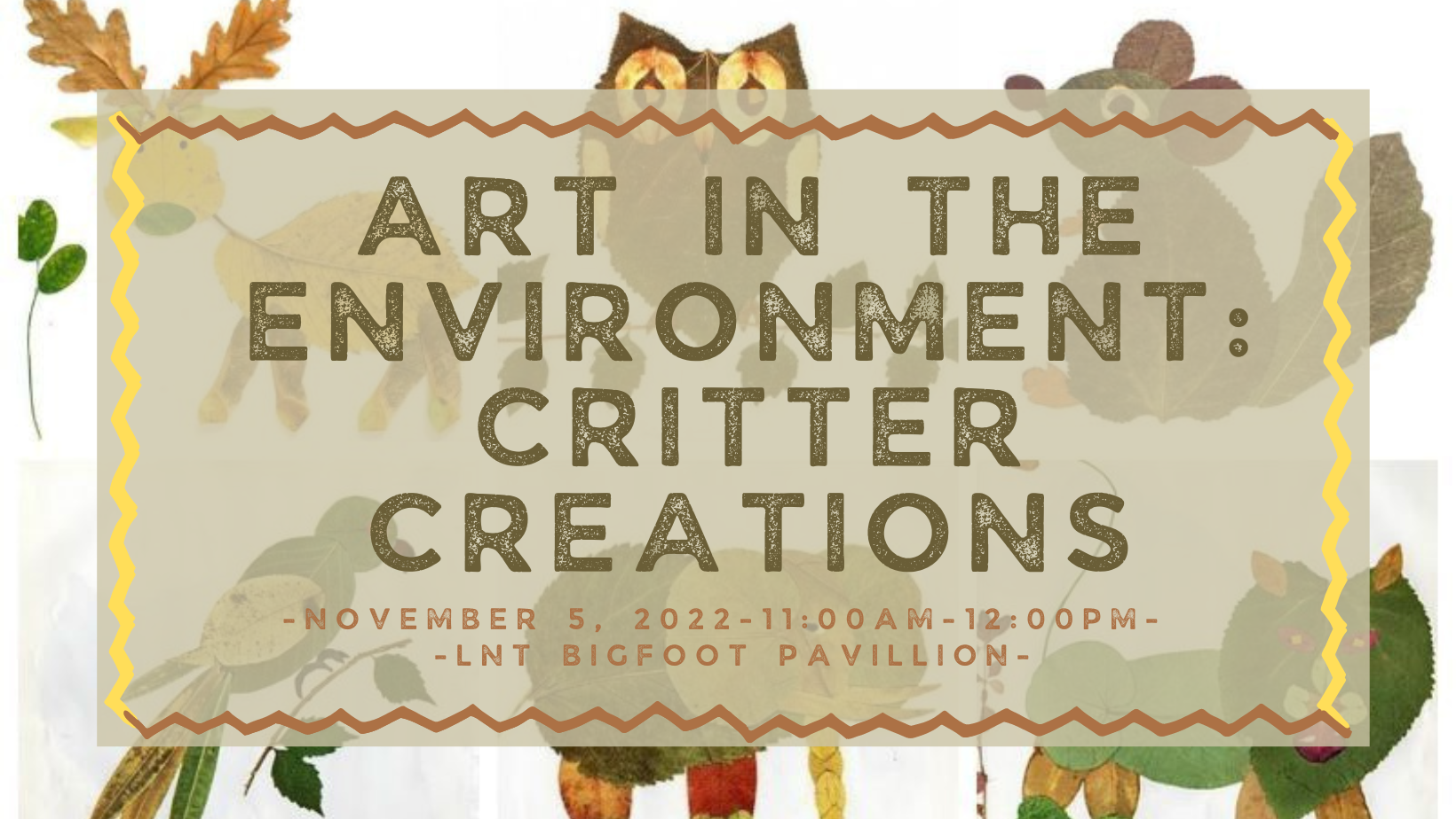 Arts in the Environment: Critter Creations