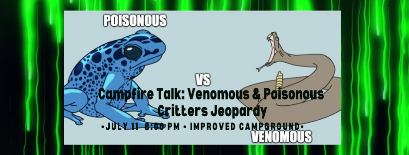 CSP Campfire Talk: Venomous & Poisonous Critters Jeopardy