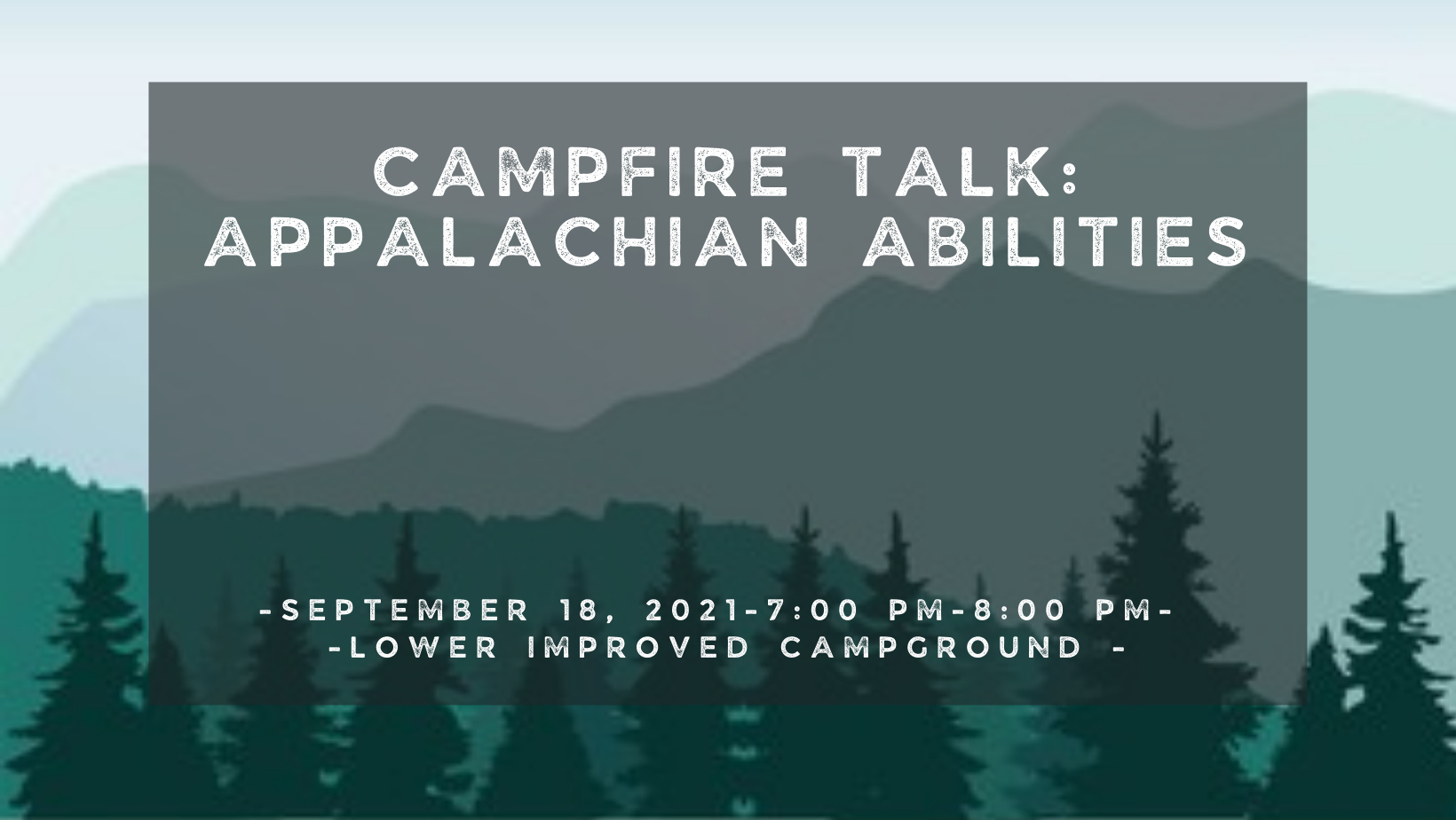 Campfire Talk: Appalachian Abilities
