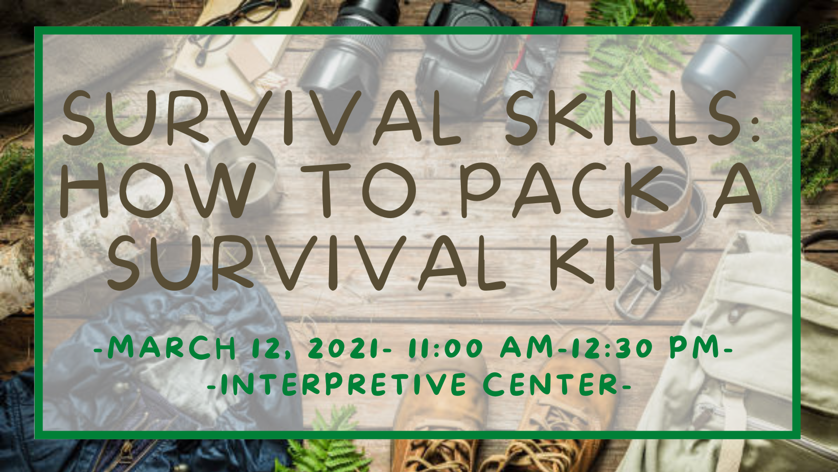 CSP 2022 Survival Skills: How to Pack a Survival Kit