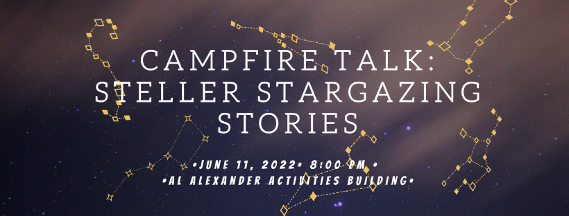 Campfire Talk: Steller Stargazing Stories | Alapark