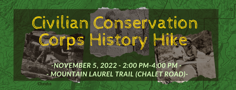 A Step in Time: Civilian Conservation Corps History Hike