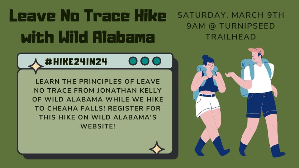 Leave No Trace Hik with Wild Alabama #Hike24in24AL